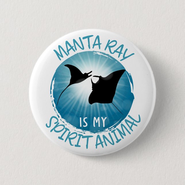Badge Rond 5 Cm Manta Ray est mon esprit animal (Devant)