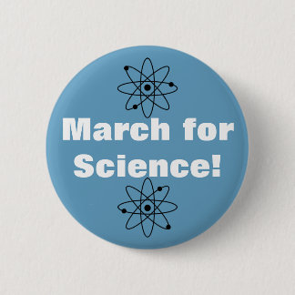 Badge Rond 5 Cm Marche pour la science !Badge