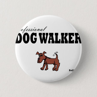 Badge Rond 5 Cm Marcheur professionnel de chien