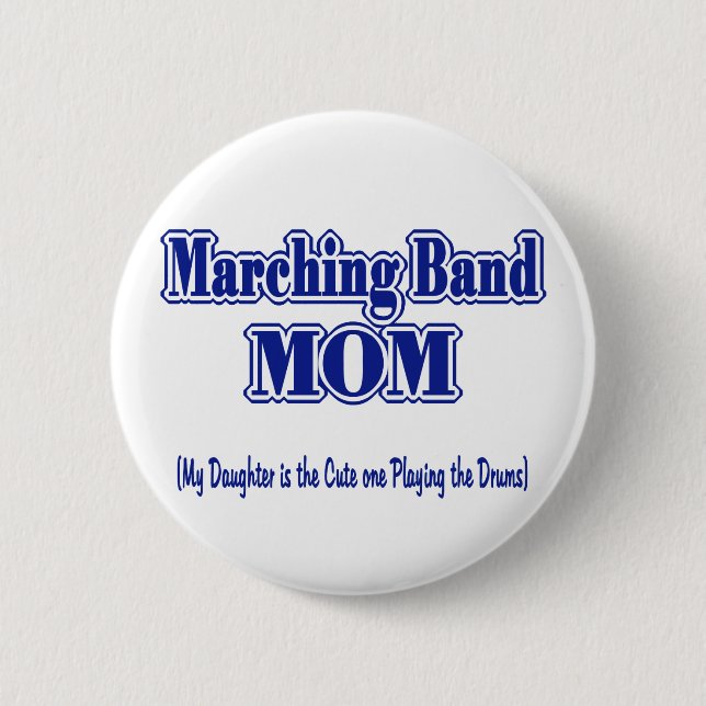 Badge Rond 5 Cm Marching Band Maman/ Tambours (Devant)