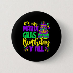 Badge Rond 5 Cm Mardi Gras Anniversaire C'est My Mardi Gras Annive