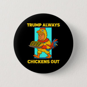 Badge Rond 5 Cm Mardi Gras Taco Drôle Trump Abandonne Toujours Mar