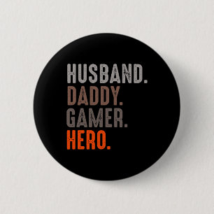 Badge Rond 5 Cm Mari Daddy Gamer Hero - Esport Lover - Video Ga