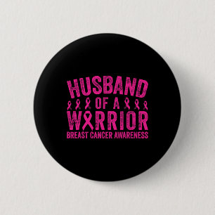Badge Rond 5 Cm Mari D'Un Guerrier Sensibilisation Au Cancer Du Se
