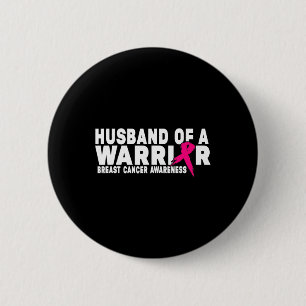Badge Rond 5 Cm Mari D'Un Guerrier Sensibilisation Au Cancer Du Se