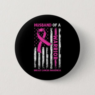 Badge Rond 5 Cm Mari D'Une Guerrière Sensibilisation Au Cancer Du