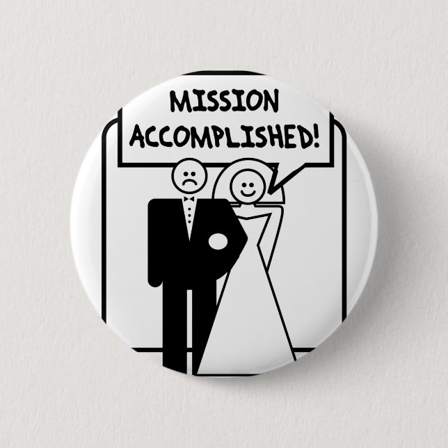 Badge Rond 5 Cm Mariage accompli "par mission" (Devant)