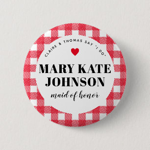 Badge Rond 5 Cm Mariage campagnard rouge Maid of Honor Nom En vich