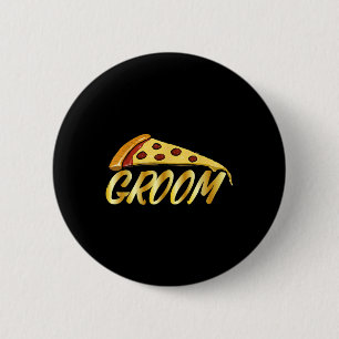 Badge Rond 5 Cm Mariage Funny Groom Pizza Lover Groomsmen Weddi