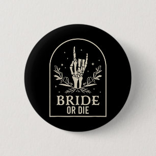 Badge Rond 5 Cm Mariée Ou Mort Squelette Main Gothique Chelorette