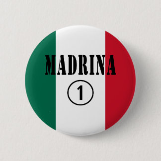 Badge Rond 5 Cm Marraines mexicaines : L'ONU de Madrina Numero