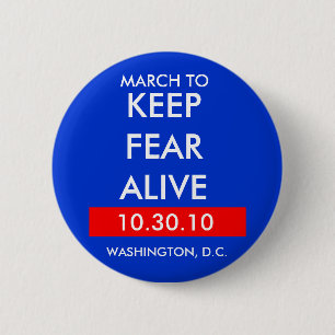 BADGE ROND 5 CM MARS À, MAINTENIR LE BOUTON DE LA PEUR EN VIE