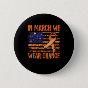 Badge Rond 5 Cm Mars Nous Portons Orange Sclérose en plaques Sensi