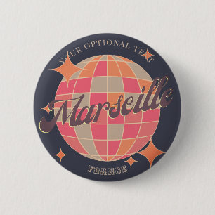 Badge Rond 5 Cm Marseille France City mode disco rose