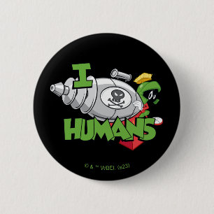 Badge Rond 5 Cm MARVIN THE MARTIAN™ I Laser Humains