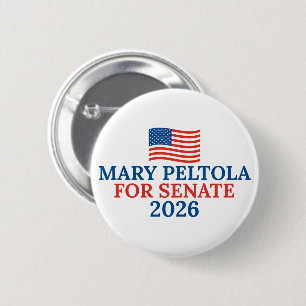 Badge Rond 5 Cm Mary Peltola au Sénat 2026 Élection Alaska