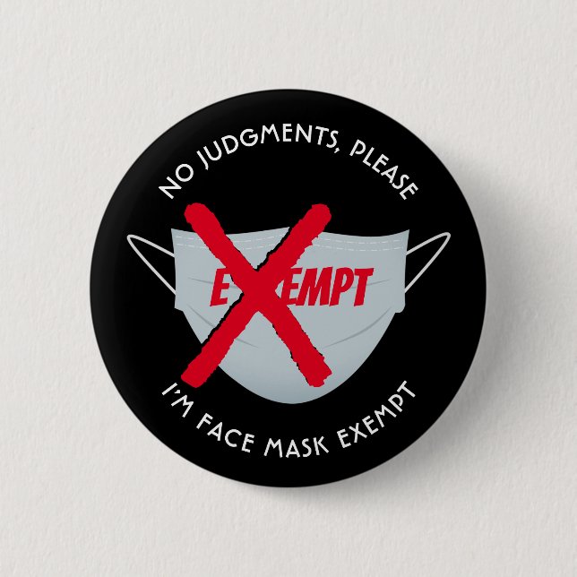 BADGE ROND 5 CM MASQUE DE VISAGE EXONÉRÉE (Devant)