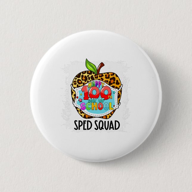 Badge Rond 5 Cm Masque facial Squad Happy 100e jour d'école Sped E (Devant)