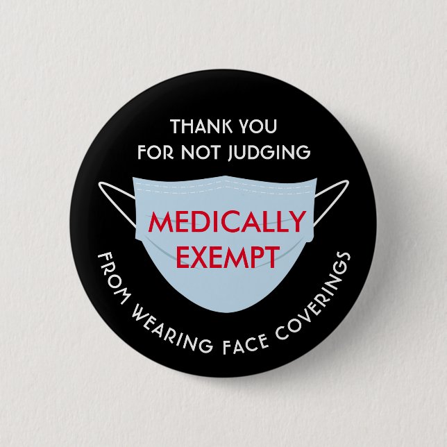 Badge Rond 5 Cm Masque Visage médicalement exempté (Devant)