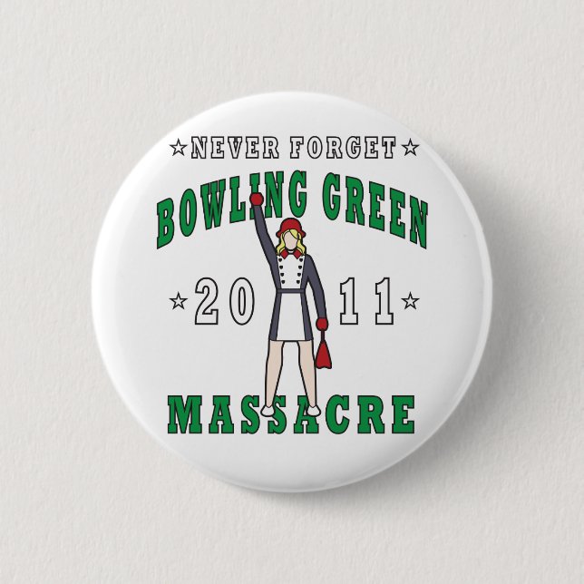 Badge Rond 5 Cm Massacre 2011 de Bowling Green (Devant)