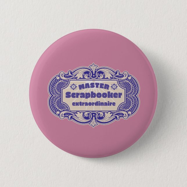 Badge Rond 5 Cm "Master Scrapbooker Extraordinaire" (Devant)