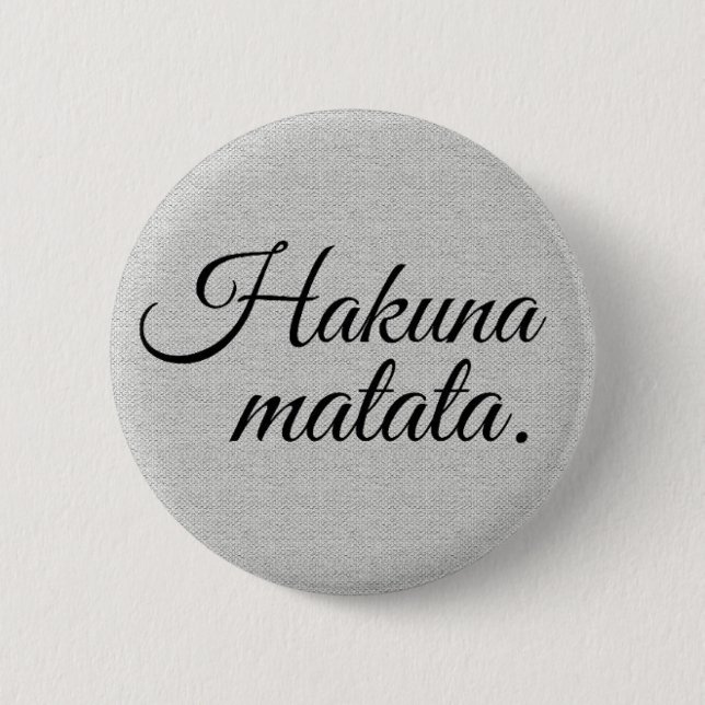 Badge Rond 5 Cm Matata de Hakuna (Devant)