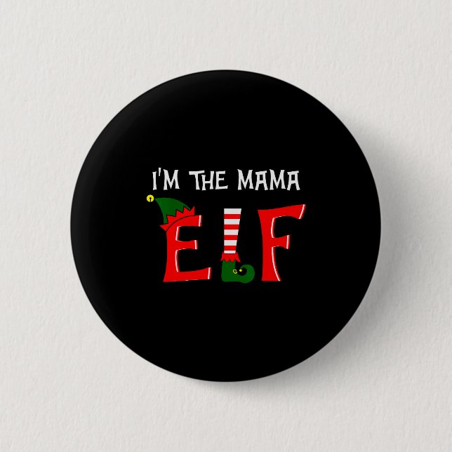 Badge Rond 5 Cm Matching Family Group I'm The Mama Elf Christmas 2 (Devant)