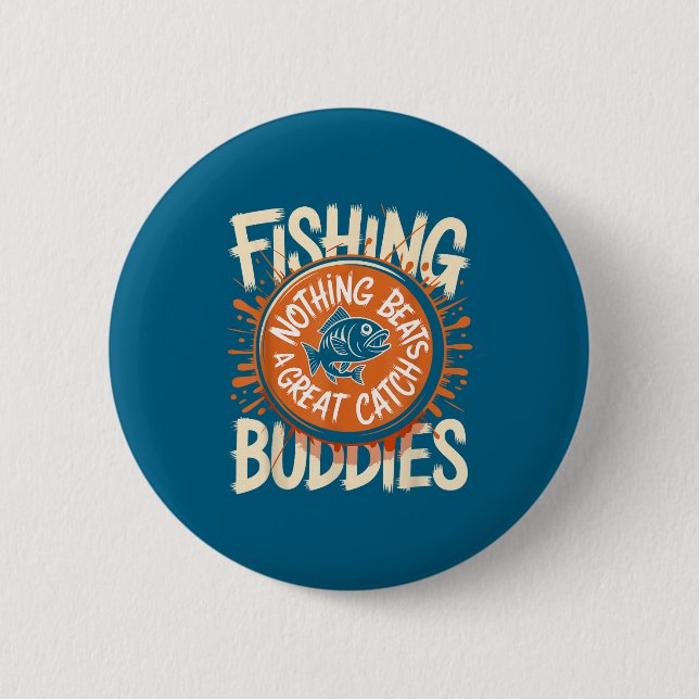 Badge Rond 5 Cm Matching Fishing Buddies Team Fisherman Friends Ch (Devant)