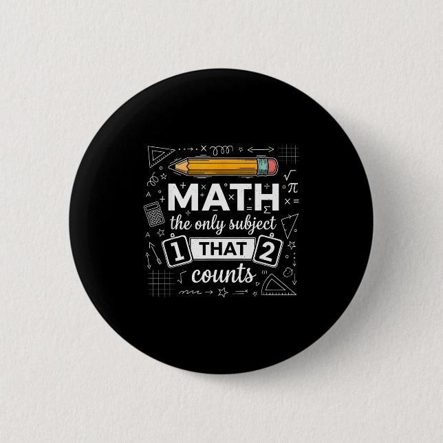 Badge Rond 5 Cm Math La Seule Matière Qui Compte Drôle Math Enseig (Devant)