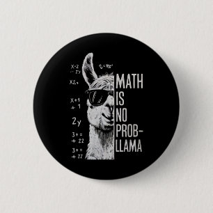 Badge Rond 5 Cm Math N'est Pas Un Problème Drôle Lama Homme Femme