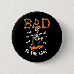 Badge Rond 5 Cm Mauvais À L'Os Skeleton Drôle Skateboard Toddler