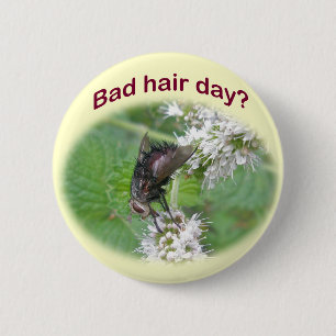 Badge Rond 5 Cm Mauvais Cheveux Jour Fly Coordonner les éléments