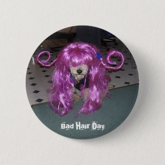 Badge Rond 5 Cm Mauvais jour de cheveux