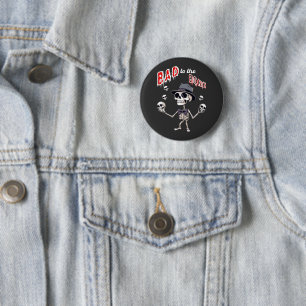 Badge Rond 5 Cm Mauvais pour l'os, drôle de squelette