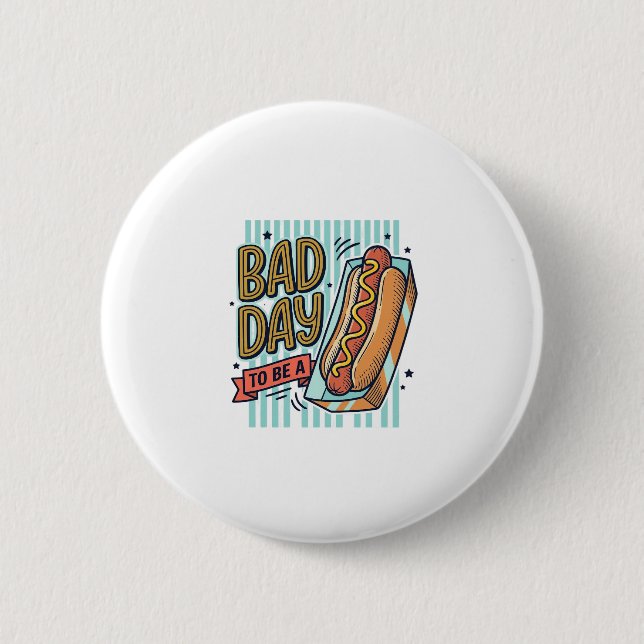 Badge Rond 5 Cm Mauvaise Journée Hot Dog Retro Vector Conception d (Devant)