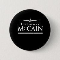 MCCAIN 2008 : INSANE POUR MCCAIN