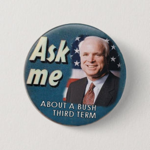 Badge Rond 5 Cm McCain me demandent de me boutonner