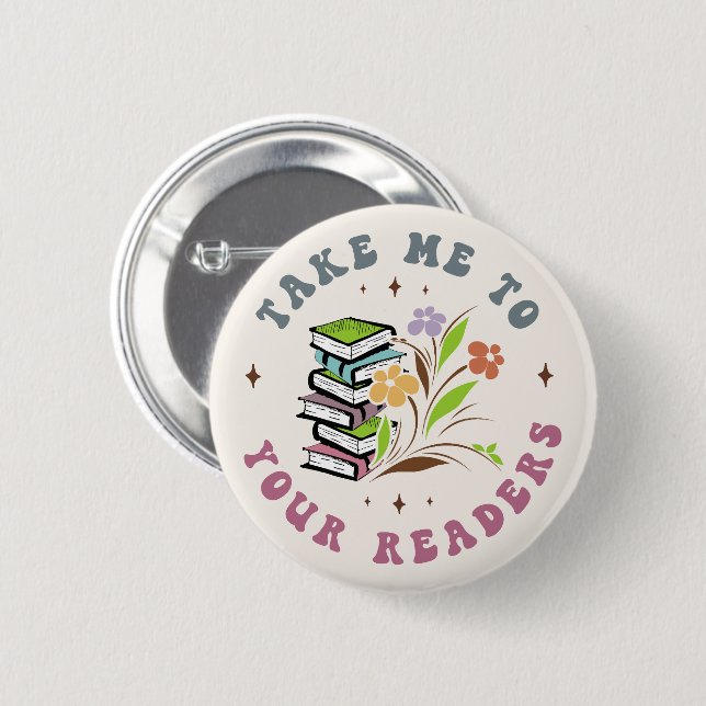 Badge Rond 5 Cm Me conduire à vos lecteurs - Livres de bibliothèqu (Devant & derrière)
