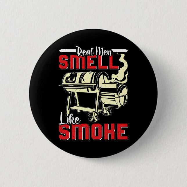 Badge Rond 5 Cm Meat Lover Real Men Smell Like Smoke Funny Men  (Devant)