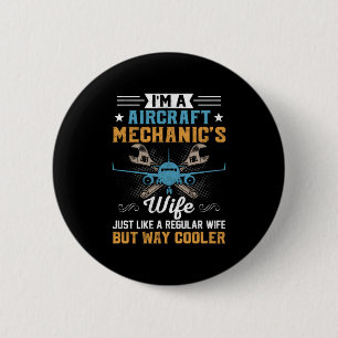 Badge Rond 5 Cm Mécanicien Je Suis Une Femme Mécanique D'Aéronefs