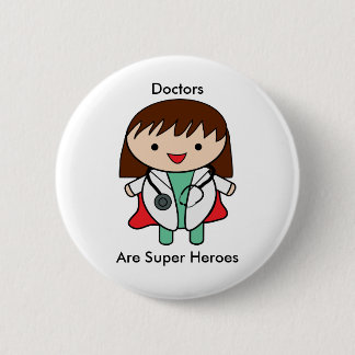 Badge Rond 5 Cm Médecins Super Héros Femme Personnaliser