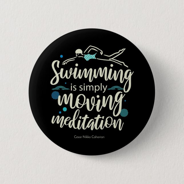 Badge Rond 5 Cm Médiation de natation Citations de passe-temps ins (Devant)