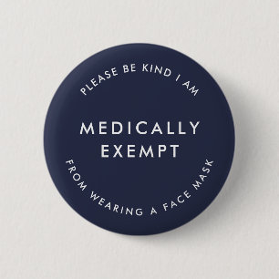 Badge Rond 5 Cm Médicalement exempté de porter un masque facial