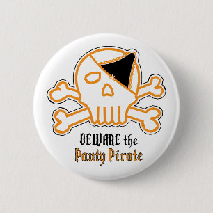 Badge Rond 5 Cm Méfiez-vous du Pirate de Culottes