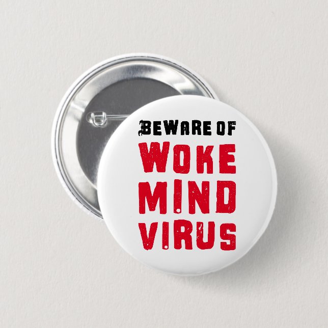Badge Rond 5 Cm Méfiez-vous du virus Woke Mind Couleurs personnali (Devant & derrière)