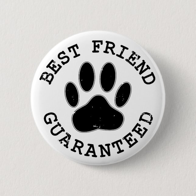 Badge Rond 5 Cm Meilleur Ami Garanti De Chien En Perte (Devant)