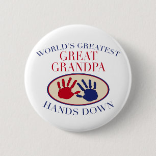 Badge Rond 5 Cm Meilleur Arrière Grand-Père Haut la Main