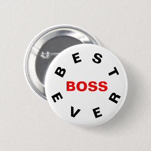 Badge Rond 5 Cm Meilleur Boss jamais