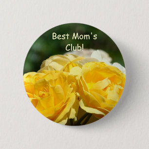 Badge Rond 5 Cm Meilleur bouton Club de Maman Roses Jaunes boutons