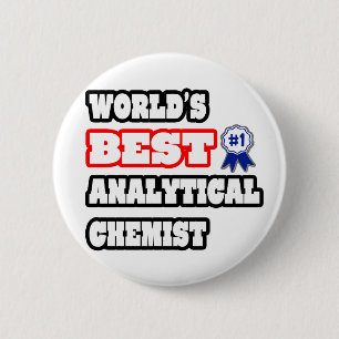 Badge Rond 5 Cm Meilleur chimiste analytique du monde